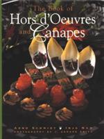 The Book of Hors D'oeuvres and Canapes