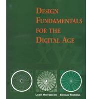 Design Fundamentals for the Digital Age