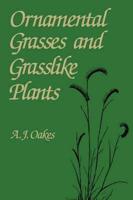 Ornamental Grasses and Grasslike Plants