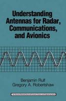 Understanding Antennas for Radar, Communications, and Avionics