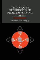 Techniques of Structured Problem Solving