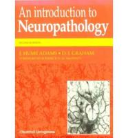 An Introduction to Neuropathology