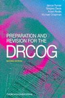 Preparation and Revision for the Diploma of the Royal College of Obstetricians and Gynaecologists