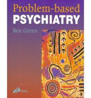 Problem-Based Psychiatry