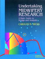Undertaking Midwifery Research