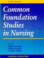 Common Foundation Studies in Nursing