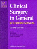 Clinical Surgery in General