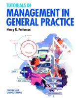 Tutorials in Management in General Practice