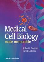Medical Cell Biology Made Memorable