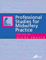 Professional Studies in Midwifery Practice