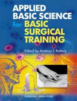Applied Basic Science for Basic Surgical Training