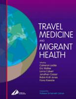 Travel Medicine and Migrant Health