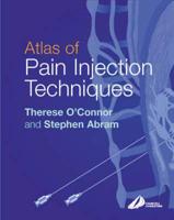 Atlas of Pain Injection Techniques