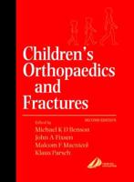 Children's Orthopaedics and Fractures