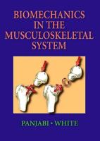 Biomechanics in the Musculoskeletal System