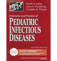 Principles and Practice of Pediatric Infectious Diseases - Book and 1 Year Subscription to MD Consult Infectious Disease Package
