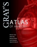 Gray's Atlas of Anatomy