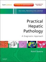 Practical Hepatic Pathology