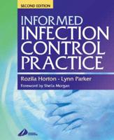 Informed Infection Control Practice