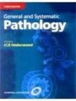 General and Systematic Pathology