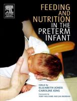 Feeding and Nutrition in the Preterm Infant