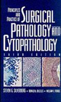 Principles and Practice of Surgical and Cytopathology