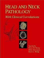 Head and Neck Pathology With Clinical Correlations