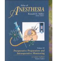 Atlas of Clinical Anesthesiology. Vol. 2 Scientific Principles of Anesthesia