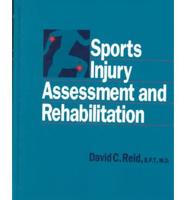 Sports Injury Assessment and Rehabilitation