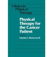 Physical Therapy for the Cancer Patient