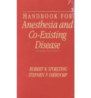 Anesthesia and Co-Existing Disease