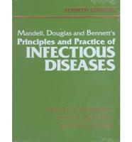 Mandell, Douglas and Bennett's Principles and Practice of Infectious Diseases