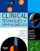 Clinical Techiques in Ophthalmology