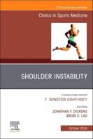 Shoulder Instability, An Issue of Clinics in Sports Medicine