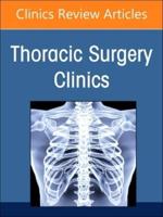 Surgical Conditions of the Diaphragm, An Issue of Thoracic Surgery Clinics