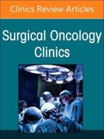 Updates in Head and Neck Cancer, An Issue of Surgical Oncology Clinics of North America