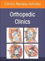 Infections, An Issue of Orthopedic Clinics
