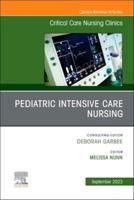 Pediatric Intensive Care Nursing