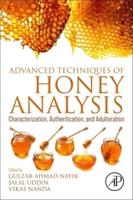 Advanced Techniques of Honey Analysis