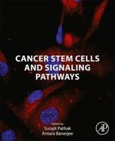 Cancer Stem Cells and Signaling Pathways