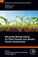 Microbial Biostimulants for Plant Growth and Abiotic Stress Amelioration