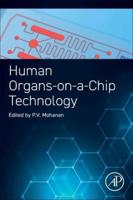 Human Organs-on-a-Chip Technology