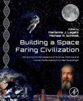 Building a Space-Faring Civilization