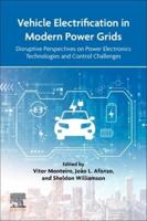 Vehicle Electrification in Modern Power Grids