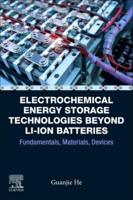 Electrochemical Energy Storage Technologies Beyond Li-Ion Batteries