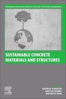 Sustainable Concrete Materials and Structures