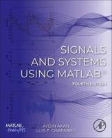 Signals and Systems Using MATLAB¬