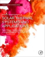 Solar Thermal Systems and Applications