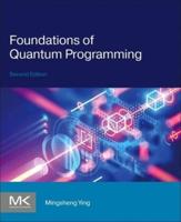 Foundations of Quantum Programming