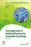 Green Approaches in Medicinal Chemistry for Sustainable Drug Design. Applications